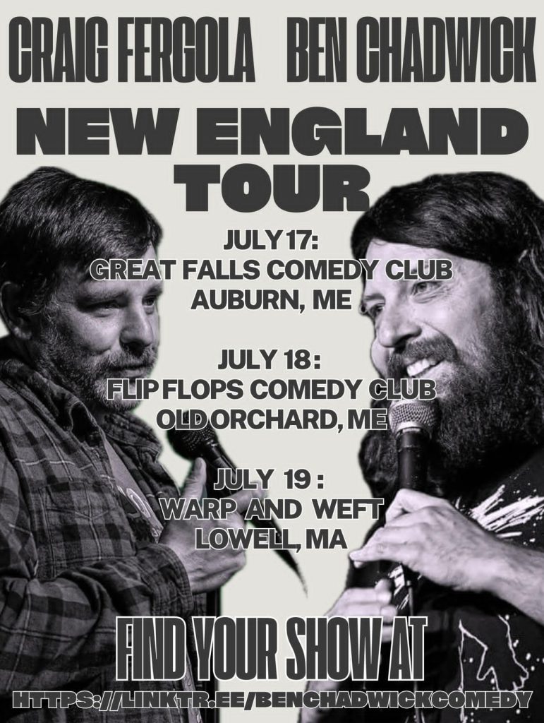 Craig Fergola & Ben Chadwick New England Comedy Tour